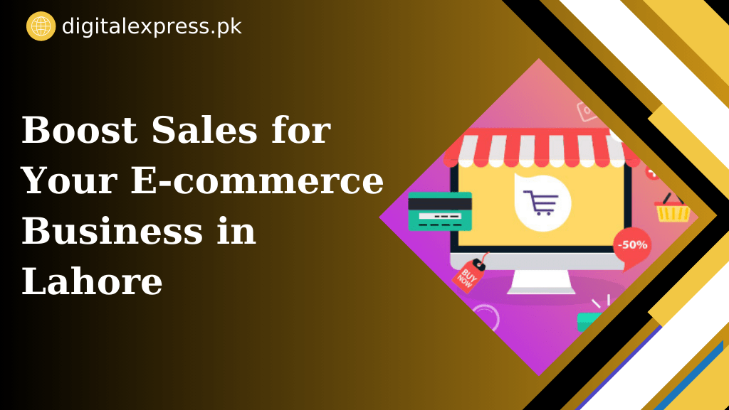 E-commerce Business in Lahore