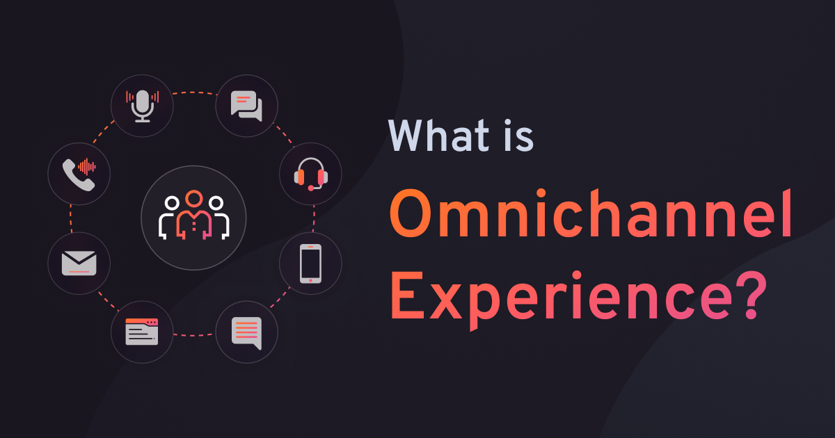 omnichannel experience